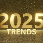 2025 Trends Sign